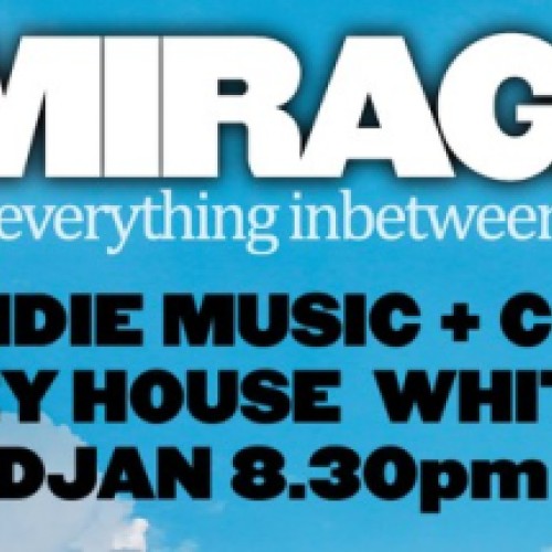 Mirage 'Everything InBetween' Tour