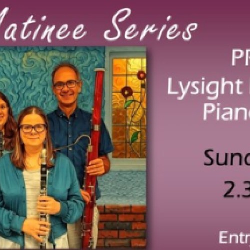 Sunday Matinee Series - Lysight Project Wind & Piano Ensemble